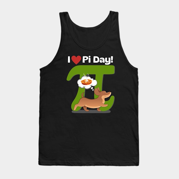 I Love PI Day Dachshund Green Tank Top by Weenie Riot